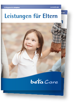 betaCare Ratgeber "Leistungen für Eltern"