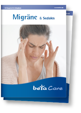 betaCare Ratgeber "Migräne & Soziales"